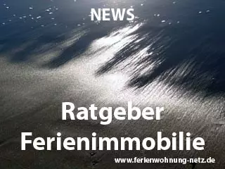 Ratgeber Ferienimmobilie